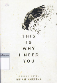 Image of This Is Why I Need You