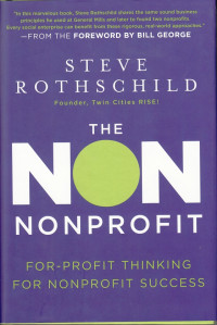 Image of The Non Nonprofit: For-profit thinking for nonprofit success