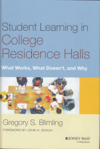 Image of Student Learning in College Residence Halls: What Works, What Doesn't and Why