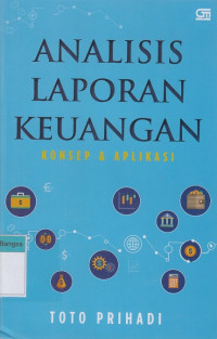 Image of Analisis Laporan Keuangan: Konsep & aplikasi