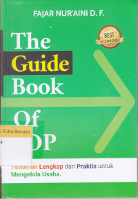 Image of The Guide Book of SOP : Pedoman Lengkap dan Praktis untuk Mengelola Usaha