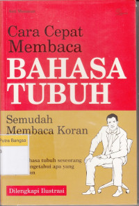 Image of Cara Cepat Membaca Bahasa Tubuh  : Semudah Membaca Koran