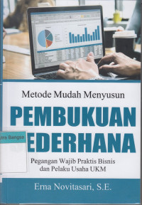 Image of Metode Mudah Menyusun Pembukuan Sederhana: Pegangan wajib praktis bisnis dan pelaku usaha UKM