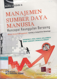 Image of Manajemen Sumber Daya Manusia : Mencapai Keunggulan Bersaing Buku 2 Edisi 6