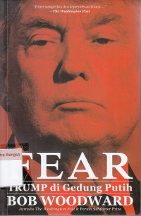 Image of Fear: Trump di Gedung Putih