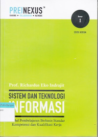 Image of Sistem dan Teknologi Informasi : Modul Pembelajaran Berbasis Standar Kompetensi dan Kualifikasi Kerja