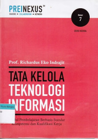 Image of Tata Kelola Teknologi Informasi : Modul Pembelajaran Berbasis Standar Kompetensi dan Kualifikasi Kerja
