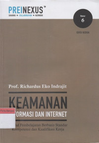 Image of Keamanan Informasi dan Internet : Modul Pembelajaran Berbasis Standar Kompetensi dan Kualifikasi Kerja