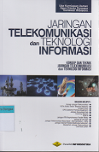 Image of Jaringan Telekomunikasi dan Teknologi Informasi : Konsep dan teknik jaringan telekomunikasi dan teknologi informasi