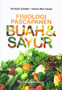 Image of Fisiologi Pascapanen Buah & Sayur