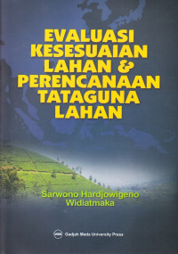 Image of Evaluasi Kesesuaian Lahan & Perencanaan Tataguna Lahan