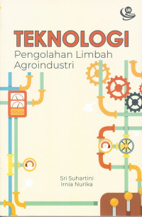 Image of Teknologi Pengolahan Limbah Agroindustri