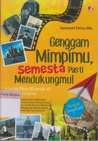 Image of Genggam Mimpimu, Semesta Pasti Mendukungmu!
