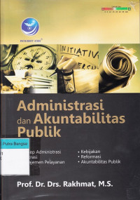 Image of Administrasi dan Akuntabilitas Publik
