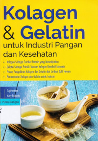 Image of Kolagen & Gelatin untuk Industri Pangan dan Kesehatan