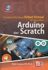 Image of Panduan Membuat Robot Virtual Menggunakan Arduino dan Scratch