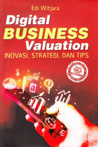 Image of Digital Business Valuation: Inovasi, strategi, dan tips