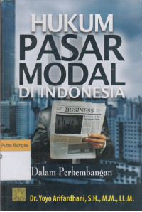 Image of Hukum Pasar Modal di Indonesia: Dalam perkembangan