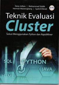 Image of Teknik Evaluasi Cluster : Solusi Penggunaan Python dan RapidMiner