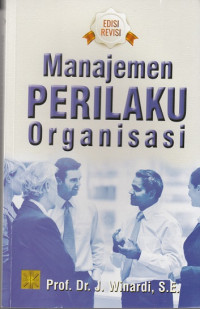 Image of Manajemen Perilaku Organisasi; Edisi Revisi