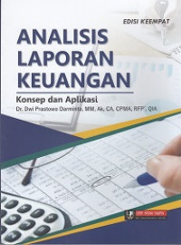 Image of Analisis Laporan Keuangan: Konsep dan aplikasi