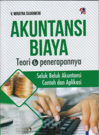 Image of Akuntasi Biaya: Teori & Penerapannya