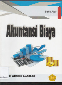 Image of Akuntansi Biaya: Buku ajar