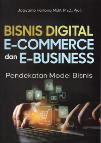 Image of Bisnis Digital E-Commerce dan E-Business Pendekatan Model Bisnis