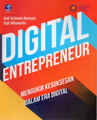 Image of Digital Entrepreneur : Mengukir Kesuksesan dalam Era Digital