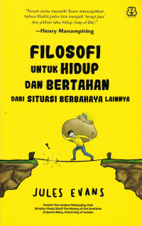 Image of Filosofi untuk Hidup dan Bertahan dari Situasi Berbahaya Lainnya