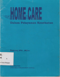 Image of Home Care Dalam Pelayanan Kesehatan
