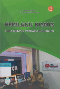Image of Perilaku Bisnis : Etika bisnis dan perilaku konsumen