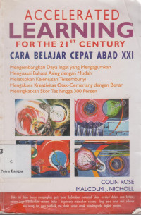 Image of Accelerated Learning For The 21st Century : Cara Belajar Cepat Abad XXI