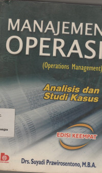 Image of Manajemen Operasi: analisis dan Studi Kasus Edisi 4