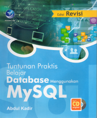 Image of Tuntunan Praktis Belajar Database Menggunakan MySQL Ed. I