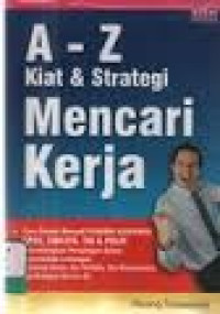 Image of A-Z Kiat & Strategi mencari kerja