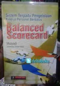 Image of Sistem Terpadu Pengelolaan Kinerja Personel Berbasis Balanced Scorecard (Cetakan ke-3)
