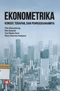 Image of Ekonometrika: konsep,terapan,dan pemrogramannya