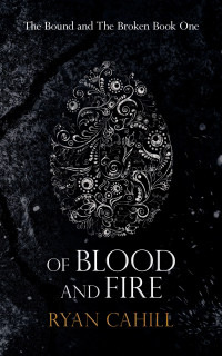 Image of Of Blood and Fire