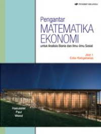 Image of Pengantar Matematika Ekonomi Untuk Analisis Bisnis dan Ilmu-Ilmu Sosial Jil.1 Ed. 13