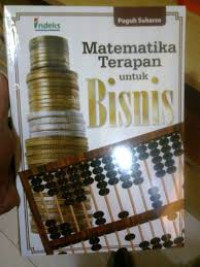 Image of MATEMATIKA Terapan Untuk Bisnis