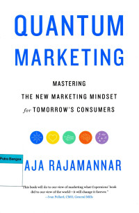 Image of Quantum Marketing: Mastering the new marketing mindset for tomorrow's consumers