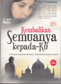 Image of Kembalikan Semuanya Kepada-Ku