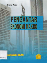 Image of Pengantar Ekonomi Makro: Buku ajar