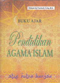 Image of Pendidikan Agama Islam: Buku Ajar
