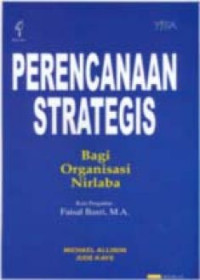 Image of Perencanaan Strategis Bagi Organisasi Nirlaba: Pedoman praktis dan buku kerja
