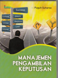 Image of Manajemen Pengambilan Keputusan: Membangun daya saing