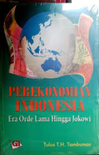 Image of Perekonomian Indonesia: Orde lama hingga Jokowi